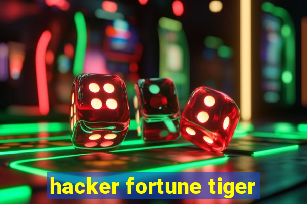 hacker fortune tiger